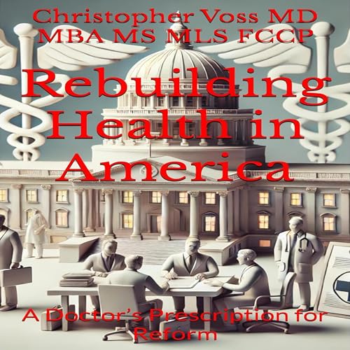 Rebuilding Health in America