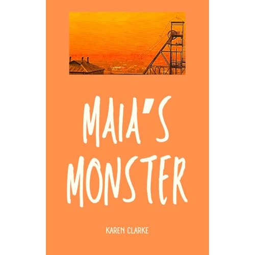 Maia's Monster