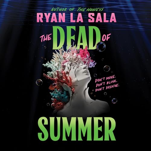 The Dead of Summer