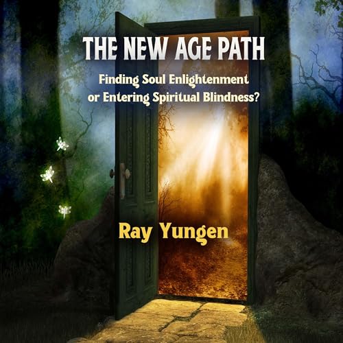 The New Age Path by Ray Yungen