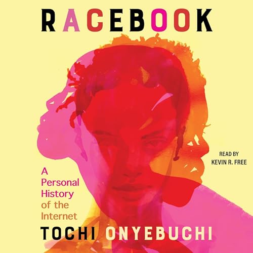 Racebook by Tochi Onyebuchi