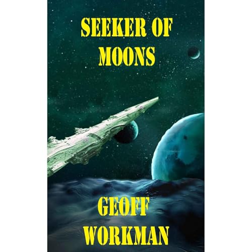Seeker of Moons by Geoff Workman