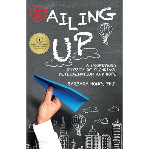 Failing UP by BARBARA HONG Ph.D.