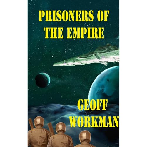 Prisoners of the Empire
