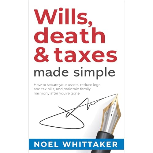 Wills Death and Taxes Made Simple