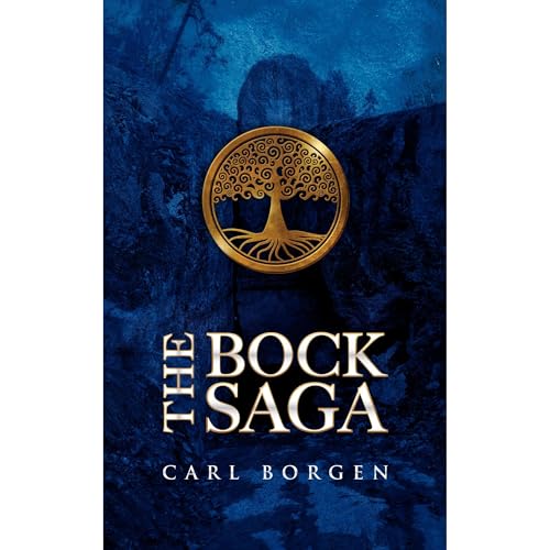 The Bock Saga by Carl Borgen