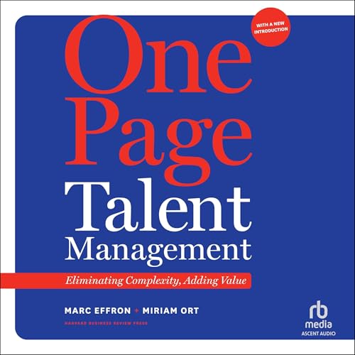 One Page Talent Management (With a New Introduction) by Miriam Ort