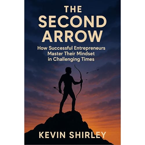 The Second Arrow by Kevin Shirley