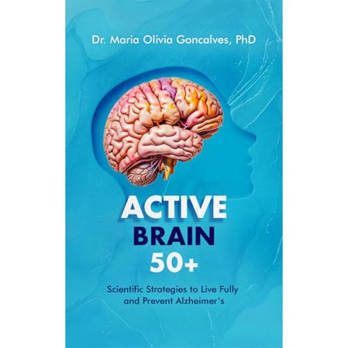 Active Brain 50+ by Maria Olivia Goncalves