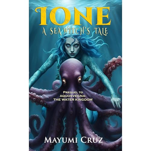 IONE: A SEA WITCH'S TALE