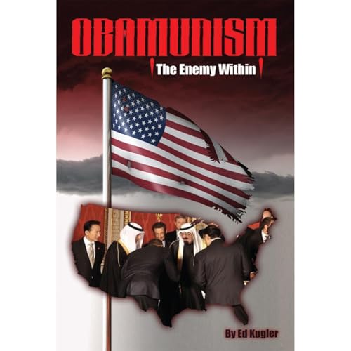Obamunism: The Enemy Within by Ed Kugler