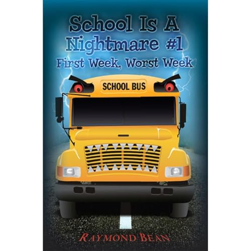 School Is A Nightmare #1 First Week, Worst Week