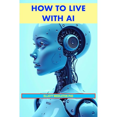 How to Live with AI