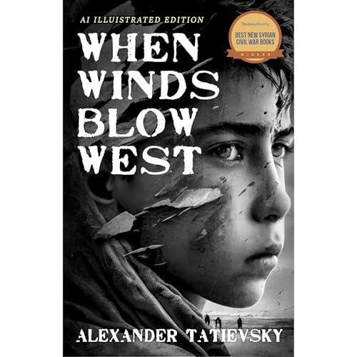 When Winds Blow West by Alexander Tatievsky