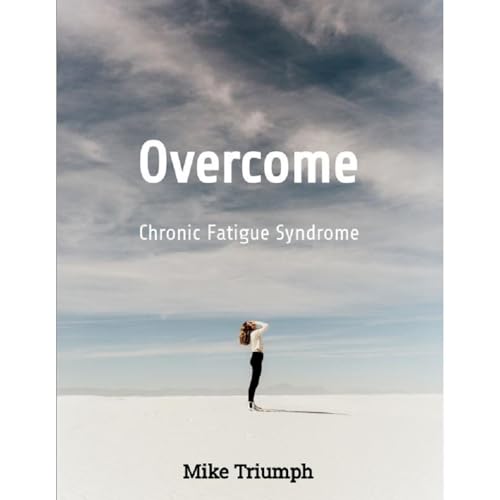 How to Overcome Chronic Fatigue Syndrome