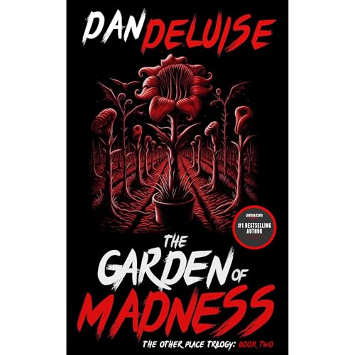 The Garden of Madness