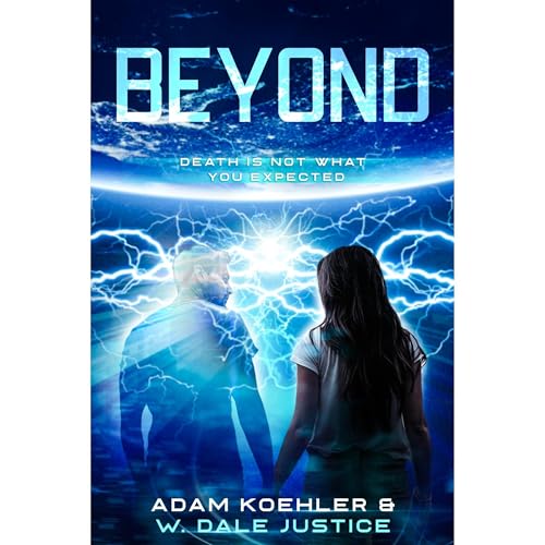 Beyond by Dale Justice