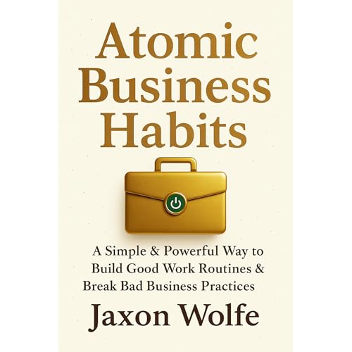 Atomic Business Habits
