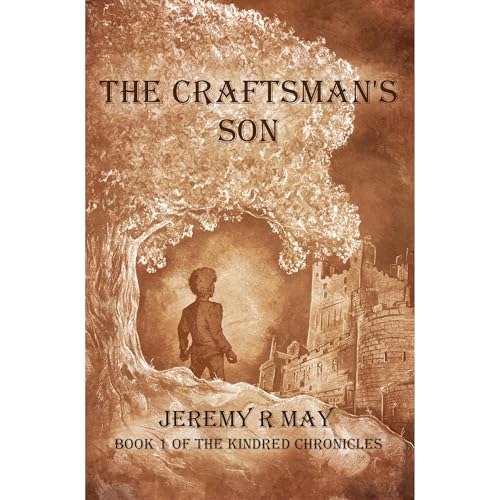 The Craftsman's Son by Jeremy R May