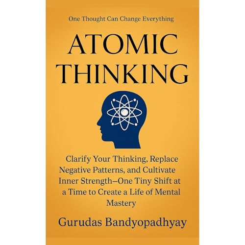 Atomic Thinking by Gurudas Bandyopadhyay