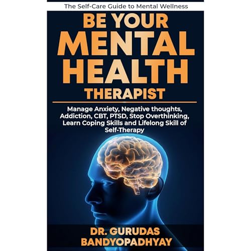 Be Your Mental Health Therapist