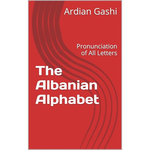 The Albanian Alphabet by Ardian Gashi