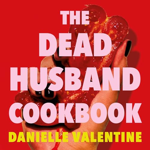 The Dead Husband Cookbook