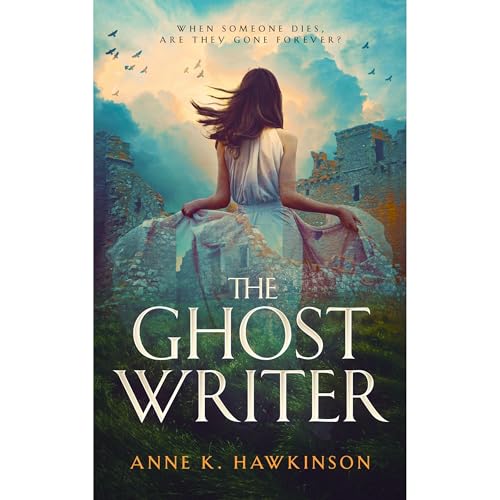 The Ghost Writer by Anne K. Hawkinson