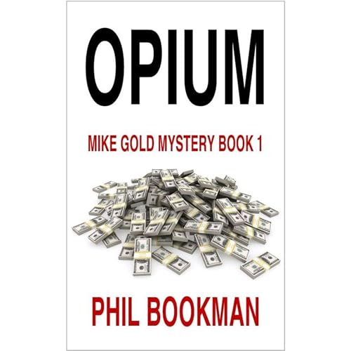 Opium by Phil Bookman