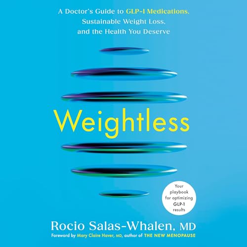 Weightless by Rocio Salas-Whalen MD