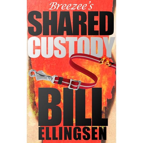 Breezee's Shared Custody by Bill Ellingsen