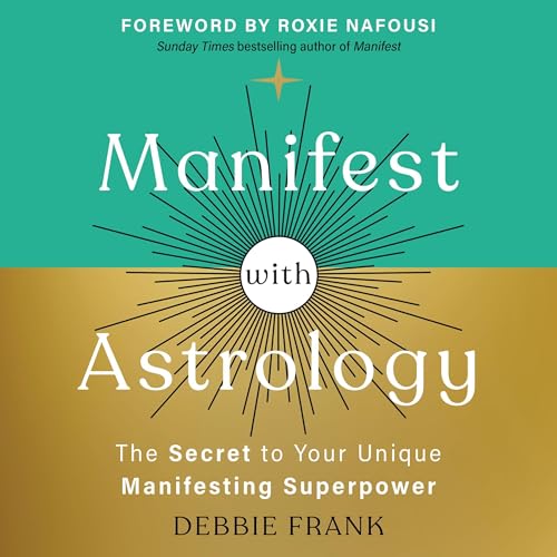 Manifest with Astrology