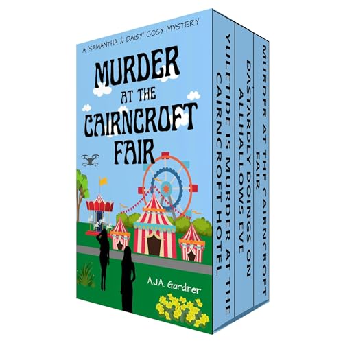 The Sam & Daisy Murder Hotel series: Books 4-6