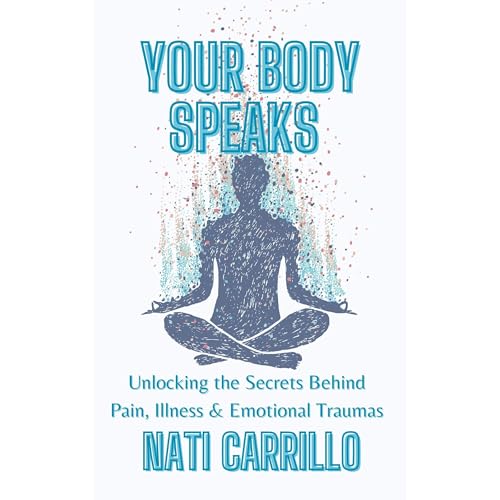 Your Body Speaks by Nati Carrillo