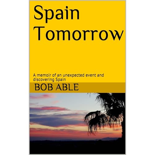 Spain Tomorrow by Bob Able