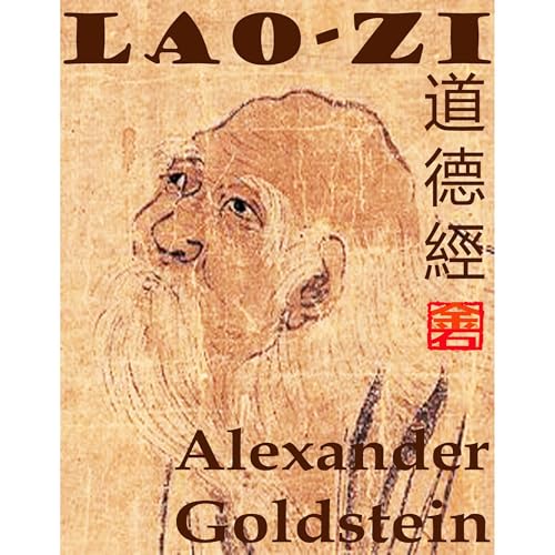 The Lao-zi (Dao-De Jing)