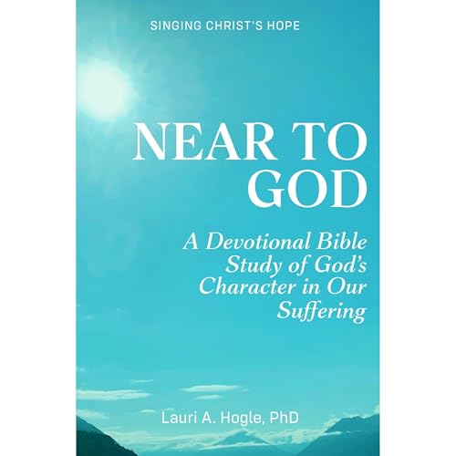 Near to God by Lauri Hogle