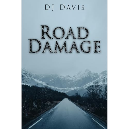 Road Damage by DJ Davis