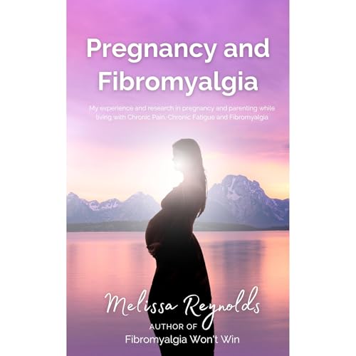 Pregnancy and Fibromyalgia