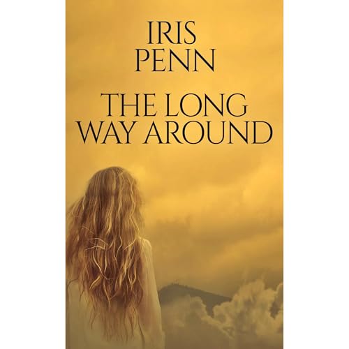 The Long Way Around by Iris Penn