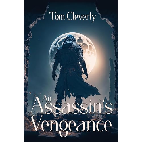 An Assassin's Vengeance by Tom Cleverly