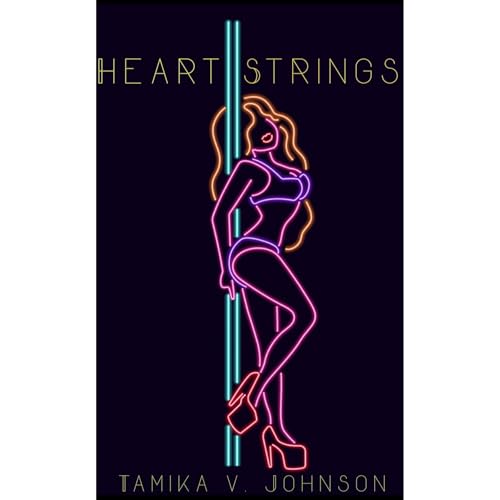 Heart Strings by Tamika V. Johnson