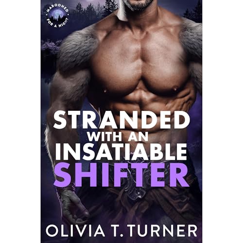 Stranded With An Insatiable Shifter
