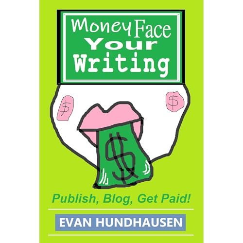 Money Face Your Writing