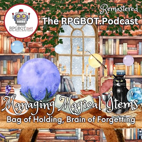 MANAGING MAGIC ITEMS (Remastered) - Bag of Holding, Brain of Forgetting by Unknown