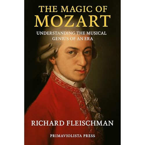 The Magic of Mozart by Richard Fleischman