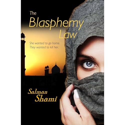 The Blasphemy Law by Salman Shami