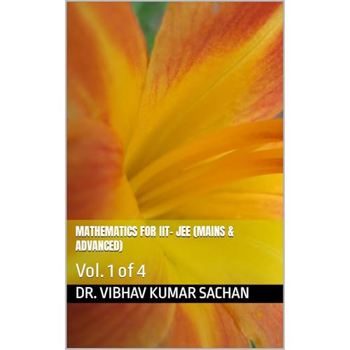 Mathematics for IIT- JEE (Mains & Advanced)