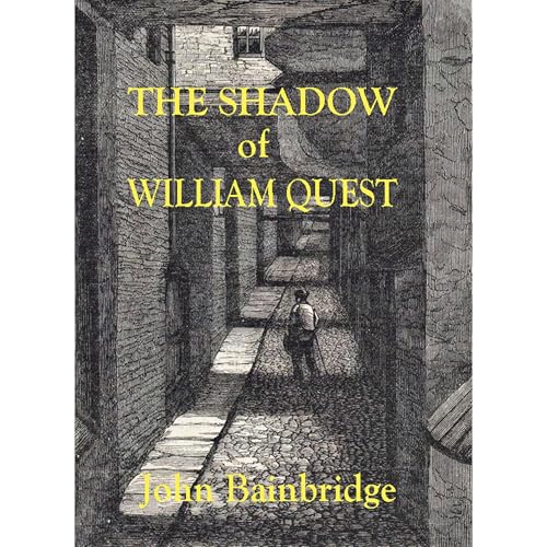 The Shadow of William Quest