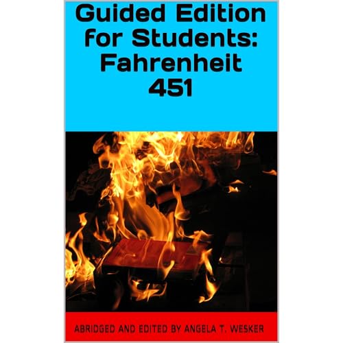 Guided Edition for Students: Fahrenheit 451